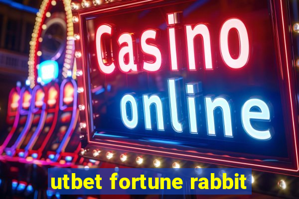 utbet fortune rabbit